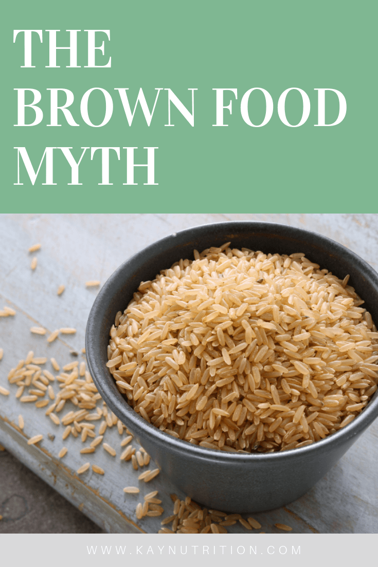 The Brown Food Myth