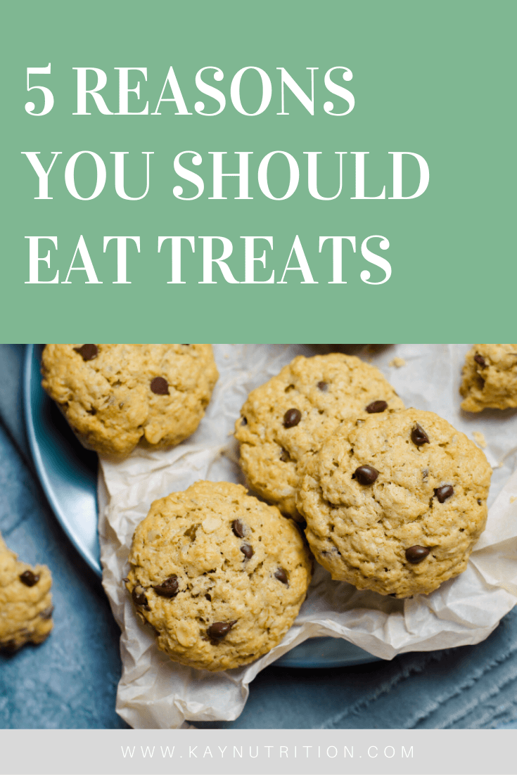 5 Reasons You Should Eat Treats