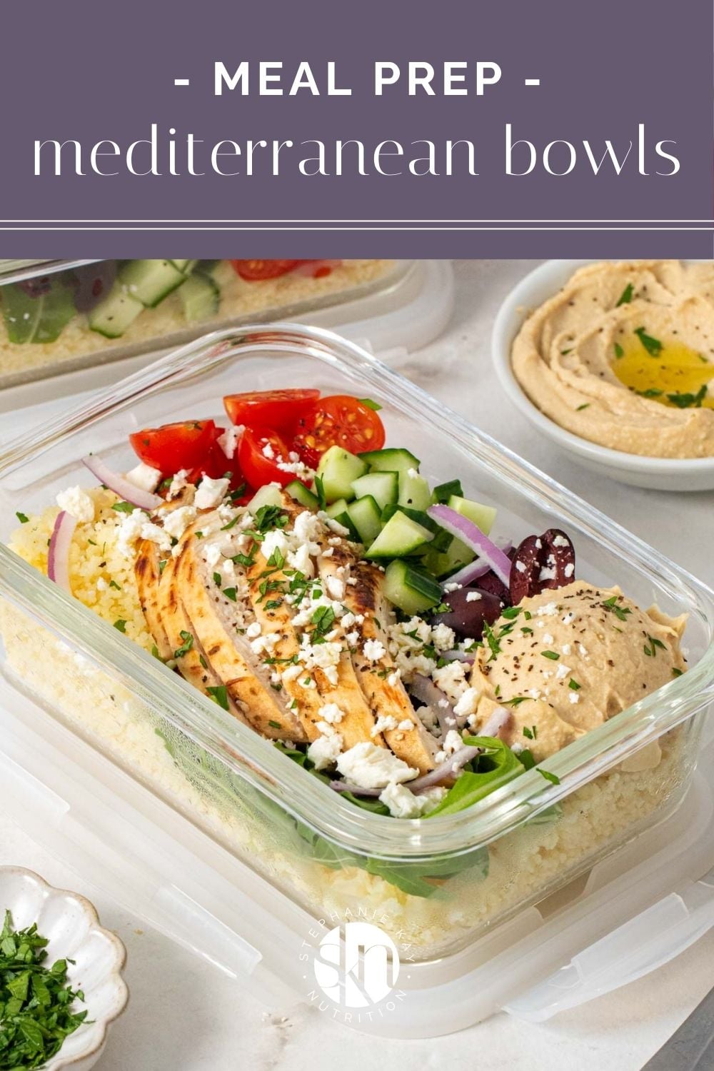 Mediterranean Meal Prep Bowls - Stephanie Kay Nutrition